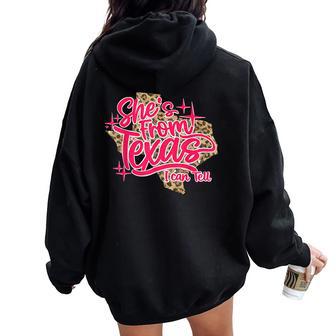 She's From Texas I Can Tell Retro Leopard Texas Girl Women Oversized Hoodie Back Print - Thegiftio UK