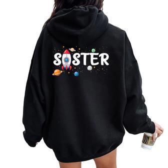 Sister Of The Birthday Boy Astronaut 1St Birthday Family Women Oversized Hoodie Back Print - Thegiftio UK