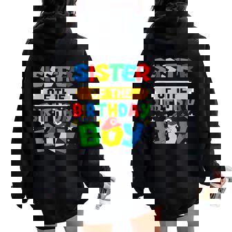 Sister Of The Birthday Boy Game Video Gaming Match Family Women Oversized Hoodie Back Print - Thegiftio