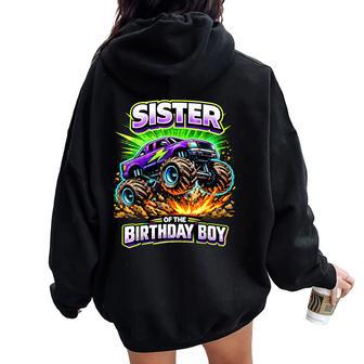 Sister Of The Birthday Boy Monster Truck Birthday Party Women Oversized Hoodie Back Print - Thegiftio UK