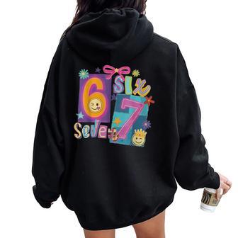 Six Seven Meme Number 67 Player Or 67Th Birthday Girl Woman Women Oversized Hoodie Back Print - Thegiftio UK