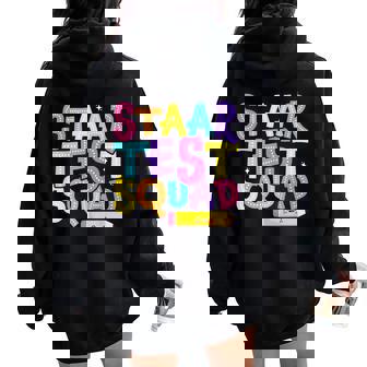 Staar Test Squad Elementary Teacher Test Day Women Oversized Hoodie Back Print - Seseable
