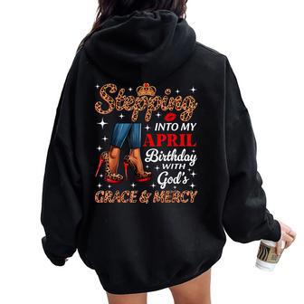 Stepping Into My April Birthday Afro Woman Leopard Heels Women Oversized Hoodie Back Print - Thegiftio UK