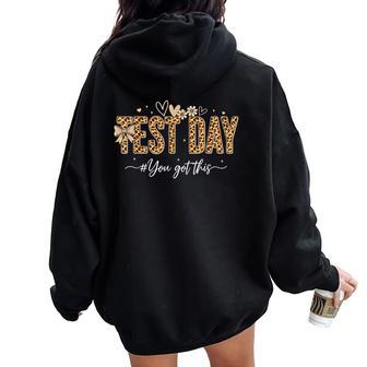 Test Day Leopard Teacher Testing Day You Got This Girl Women Women Oversized Hoodie Back Print - Thegiftio UK