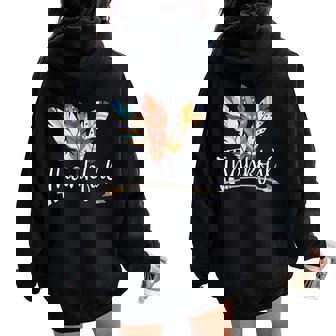 Thankful Colorful Feather Boho Native Americans Thanksgiving Women Oversized Hoodie Back Print | Mazezy