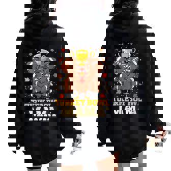 Thanksgiving Football Mom Turkey Bowl Mama Women Oversized Hoodie Back Print | Mazezy