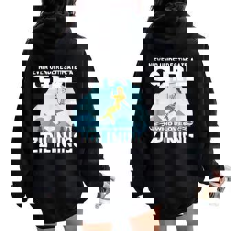 Never Underestimate A Girl Who Loves Ziplining Women Zipline Women Oversized Hoodie Back Print | Mazezy