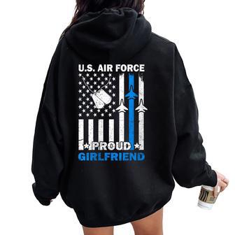US Air Force USAF Veteran Proud Girlfriend Family Matching Women Oversized Hoodie Back Print | Mazezy