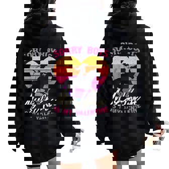 Valentines Girls Cowgirl Sorry Boys My Horse Is My Valentine Women Oversized Hoodie Back Print | Mazezy