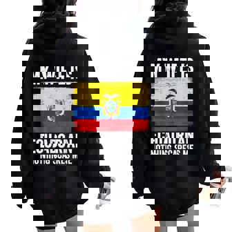 My Wife Is Ecuadorian Nothing Scares Me Ecuador Women Oversized Hoodie Back Print | Seseable UK