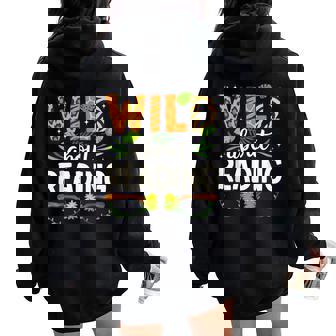 Wild About Reading Librarian Teacher Student Reading Lover Women Oversized Hoodie Back Print - Thegiftio