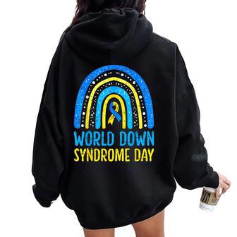 World Down Syndrome Day Awareness National T21 Month Rainbow Women Oversized Hoodie Back Print - Thegiftio UK