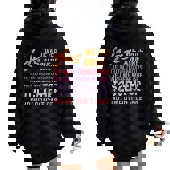 Yes We'Re Aware Of How Obnoxious Sarcasm Yes We'Re Aware Of How Obnoxious We Are Together Vintage Women's V-Neck Modern Letter Print T-Shirt Women Oversized Hoodie Back Print | Mazezy