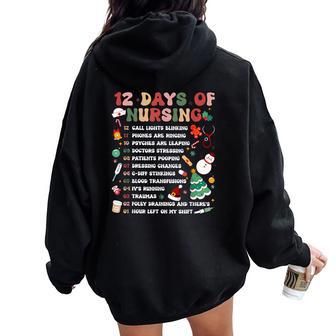 12 Day Of Nursing Hospital Christmas Nurse Xmas Nicu Picu Ed Women Oversized Hoodie Back Print - Thegiftio UK