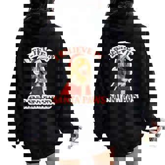 I Believe In Santa Paws Afghan Hound Dog Mom Dad Christmas Women Oversized Hoodie Back Print | Mazezy