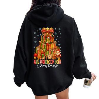 All Booked For Christmas Tree Lights Xmas Book Lovers Women Women Oversized Hoodie Back Print - Thegiftio UK