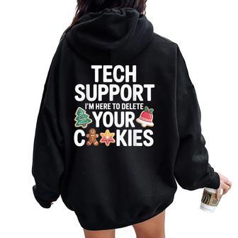 Christmas Tech-Support Here To Delete Cookies Xmas Women Women Oversized Hoodie Back Print - Thegiftio UK