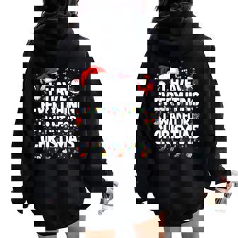 I Have Everything I Want For Christmas Couple Xmas Women Women Oversized Hoodie Back Print - Thegiftio