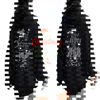 First Christmas As A Mom New Mommy Holiday Celebration Women Oversized Hoodie Back Print | Mazezy