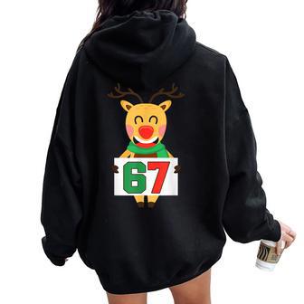 Reindeer Six Seven Christmas 67 Meme Xmas Boys Girls Women Oversized Hoodie Back Print - Thegiftio UK