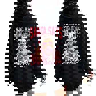 Santa Says Six Seven Christmas 67 Meme Xmas Men Women Oversized Hoodie Back Print | Seseable CA