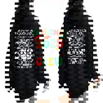 Groovy Family Christmas 2025 Cousin Crew Squad Santa Xmas Women Oversized Hoodie Back Print - Thegiftio