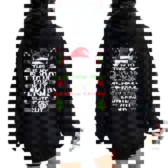 It's Too Hot For Ugly Christmas Xmas Women Women Oversized Hoodie Back Print - Thegiftio