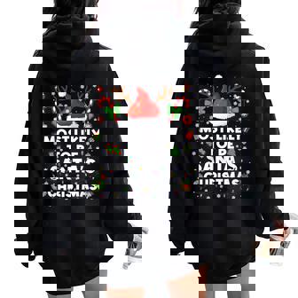 Most Likely To Be Santa Christmas Pjs Pajamas Xmas Women Women Oversized Hoodie Back Print - Thegiftio