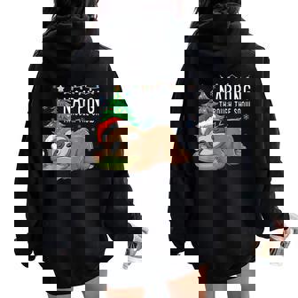 Napping Through The Snow Sloth Christmas Tree Lights Santa Women Oversized Hoodie Back Print | Mazezy