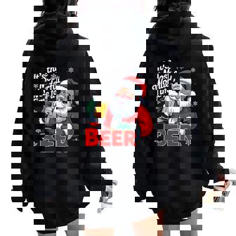 Santa Drinking Beer- It's The Most Wonderful Time For A Beer Women Oversized Hoodie Back Print | Mazezy