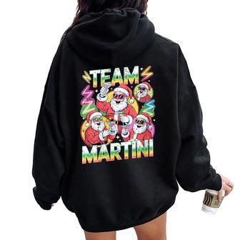 Santa Squad Martini Party Christmas Holiday Fun Women Oversized Hoodie Back Print - Thegiftio UK