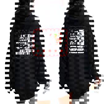 Im Working For Christmas Break For Teacher Mom Xmas Women Oversized Hoodie Back Print | Seseable FR