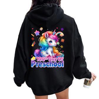 100th Days Of Preschool Unicorn 100 Days Toddler Girl Women Oversized Hoodie Back Print | Mazezy
