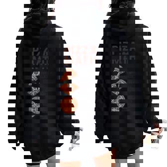 Foodie Pizza Math Italian Food Lover Men Women Graphic Women Oversized Hoodie Back Print | Mazezy