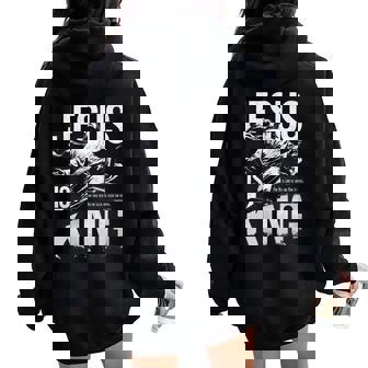 Jesus Is King Christian Bible Verse Grunge Streetwear Trendy Women Oversized Hoodie Back Print | Mazezy