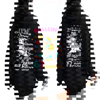 Kids Rollin' Through 67 Days Of School Unicorn Girls Women Oversized Hoodie Back Print | Mazezy