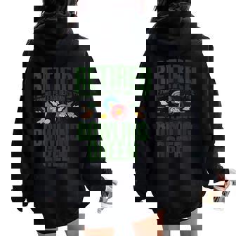 Lawn Bowls Retirement Ideas For Women Lawn Bowling Themed Women Oversized Hoodie Back Print | Mazezy