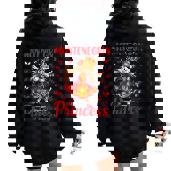 Montenegrin Princess Dab Montenegro Pride For Girls Kids Women Oversized Hoodie Back Print | Mazezy