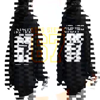 SEIS Siete 67 Six Seven Meme Gen Alpha Spanish Teacher Women Oversized Hoodie Back Print | Mazezy