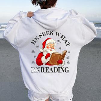 Bookish Christmas He Sees What You've Been Reading Women Oversized Hoodie Back Print - Thegiftio UK
