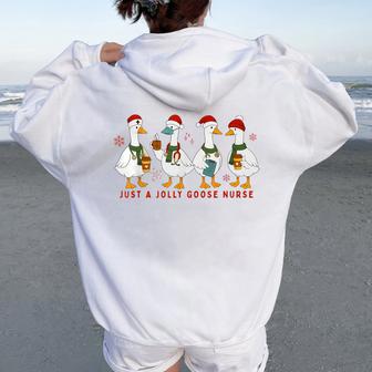 Just A Jolly Goose Nurse Medical Staff Christmas Holiday Women Oversized Hoodie Back Print - Thegiftio