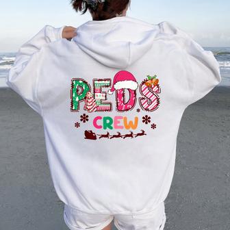 Peds Crew Christmas Pediatric Nurse Team Women Oversized Hoodie Back Print - Thegiftio UK