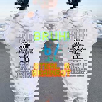 67 Bruhteal A Brainrot Meme 6 7 男の子 女の子 キッズ ユース レディース オーバーサイズ パーカー バックプリント - Kawaiitshirt