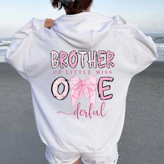 Brother Of Little Miss Onederful Coquette 1St Birthday Girl Women Oversized Hoodie Back Print - Thegiftio UK