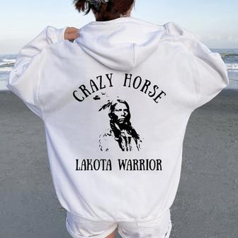 Crazy Horse Lakota Warrior Indian Native American Women Oversized Hoodie Back Print - Thegiftio UK