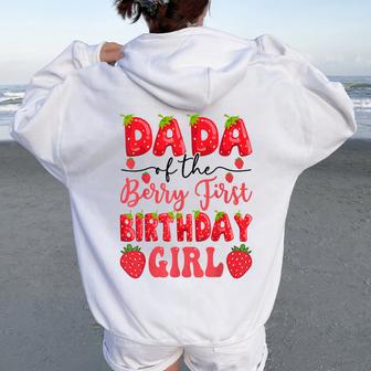 Dada Of The Berry First Birthday Girl Strawberry Lover Women Oversized Hoodie Back Print - Thegiftio UK