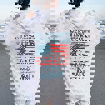 My Favorite Veteran Is My Aunt American Flag Veterans Day Women Oversized Hoodie Back Print | Mazezy