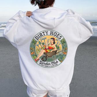 Fun Dirty Hoes Garden Club For Gardener Women Oversized Hoodie Back Print - Thegiftio UK