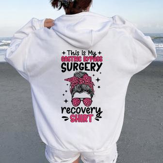 This Is My Gastric Bypass Surgery Recovery Messy Bun Women Oversized Hoodie Back Print | Mazezy