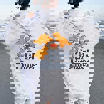 Girl Dinner Dinosaur Chicken Nuggets Girls Dinners Women Oversized Hoodie Back Print | Mazezy